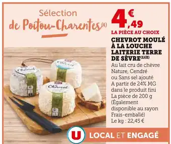 Super U LAITERIE TERRE DE SÈVRE Chevrot moulé à la louche offre
