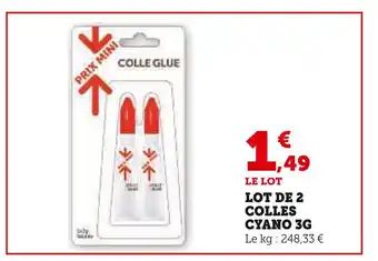 Super U Prix Mini Le lot de 2 Colles Cyano 3g offre