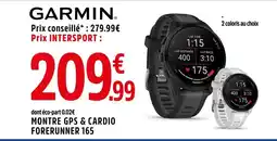 Intersport Garmin Montre GPS & Cardio Forerunner 165 offre