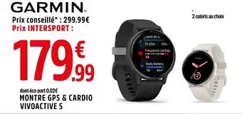 Intersport Garmin Montre GPS & Cardio Vivoactive 5 offre