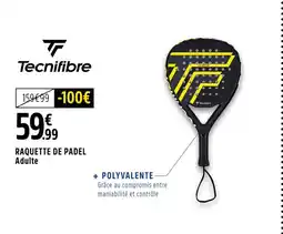 Intersport Tecnifibre Raquette de Padel Adulte offre