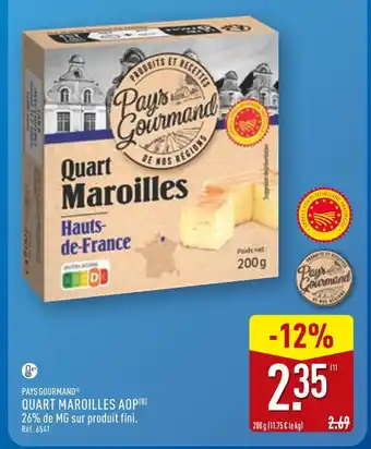 ALDI Pays Gourmand Quart Maroilles AOP offre