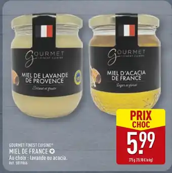 ALDI GOURMET FINEST CUISINE MIEL DE FRANCE offre