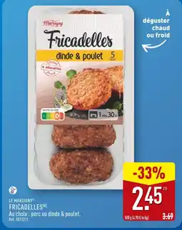 ALDI Le Marsigny Fricadelles dinde & poulet offre