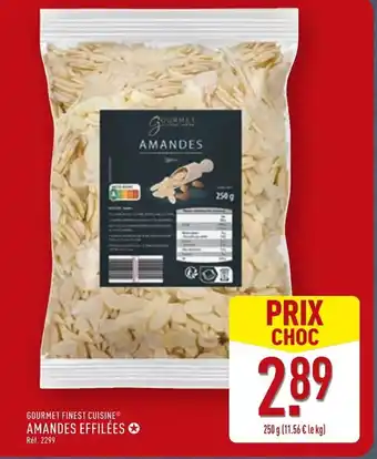 ALDI Gourmet Finest Cuisine Amandes Effilées offre