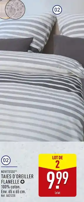 ALDI Novitesse Taies d'oreiller flanelle offre