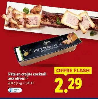 Lidl DELUXE Pâté en croûte cocktail aux olives offre