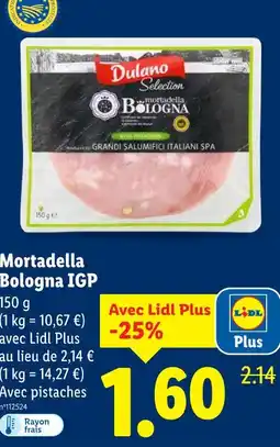 Lidl DULANO Mortadella bologna IGP offre