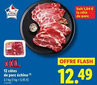 Lidl 12 côtes de porc échine offre