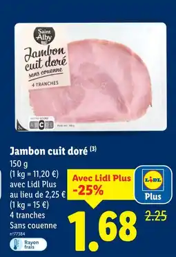 Lidl SAINT ALBY Jambon cuit doré offre