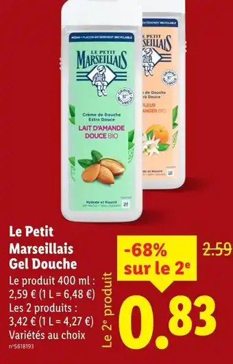 Lidl LE PETIT MARSEILLAS Gel douche offre
