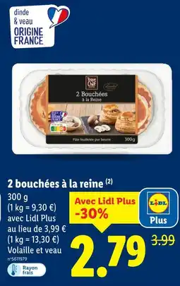 Lidl 2 Bouchées à la Reine offre