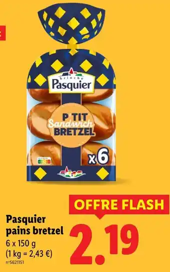 Lidl Pasquier Pains bretzel offre