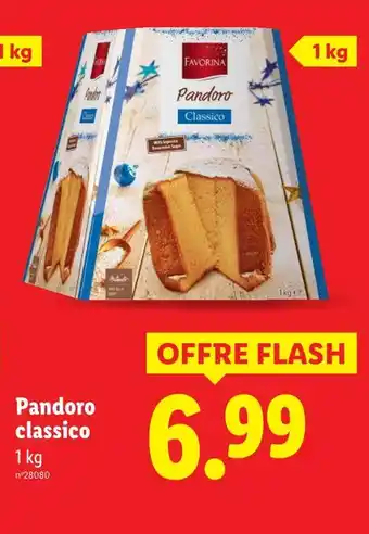 Lidl FAVORINA Pandoro Classico offre