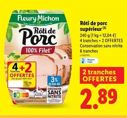 Lidl FLEURY MICHON Rôti de porc supérieur offre
