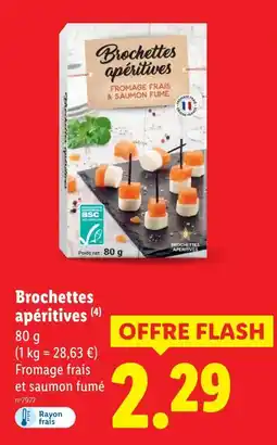 Lidl Brochettes apéritives offre