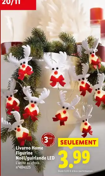 Lidl LIVARNO HOME Figurine Noël/guirlande LED offre