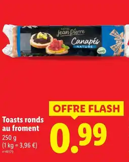 Lidl MAÎTRE JEAN PIERRE Toasts ronds au froment offre