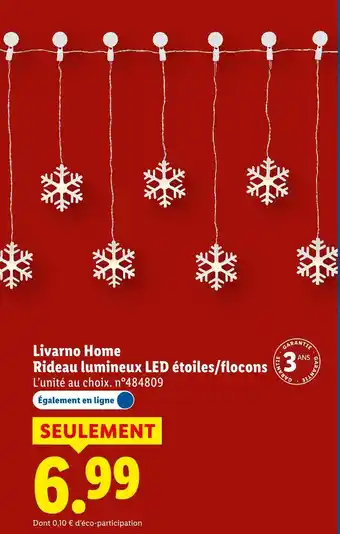 Lidl Livarno Home Rideau lumineux LED étoiles/flocons offre
