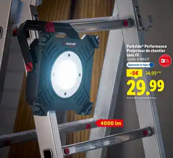 Lidl PARKSIDE Performance Projecteur de chantier sans fil offre