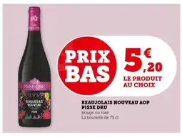 U Express Pisse Dru Beaujolais Nouveau AOP offre