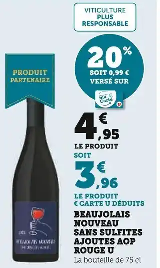 U Express U Beaujolais Nouveau sans sulfites ajoutés AOP Rouge offre