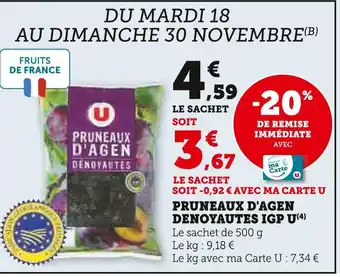 U Express U Pruneaux d'Agen dénoyautés IGP offre