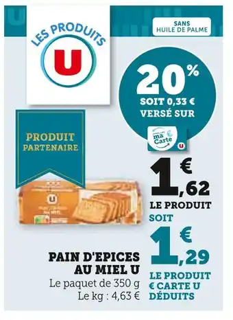 U Express U Pain d'épices au miel offre