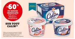 U Express CALIN -60% de remise immédiate sur le 2ème produit identique sur tout Calin offre