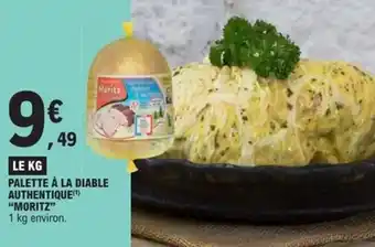 E.Leclerc Express Palette à la diable authentique moritz offre