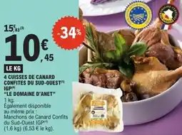 E.Leclerc Express 4 cuisses de canard confites du sud-ouest igp le domaine d'anet offre