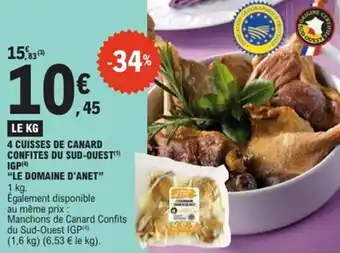 E.Leclerc Express 4 cuisses de canard confites du sud-ouest igp le domaine d'anet offre