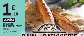 E.Leclerc Express Baguette aux céréales offre