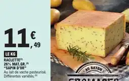 E.Leclerc Express Raclette 26% mat.gr. sapin d'or offre
