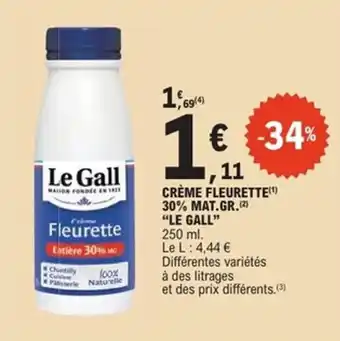E.Leclerc Express Crème fleurette 30% mat.gr. le gall offre