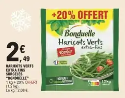 E.Leclerc Express Haricots verts extra fins surgelés bonduelle offre