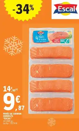 E.Leclerc Express Pavés de saumon surgelés escal offre