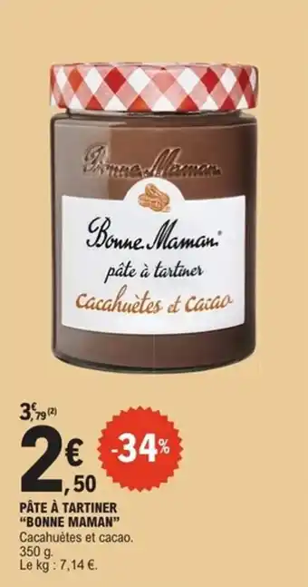 E.Leclerc Express Pâte à tartiner bonne maman offre