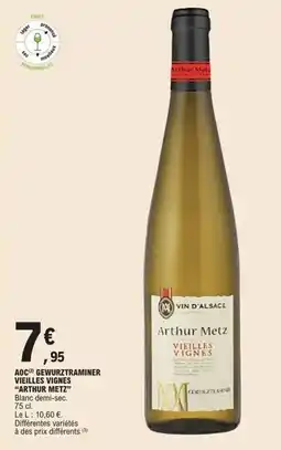 E.Leclerc Express Aoc gewurztraminer vieilles vignes arthur metz offre