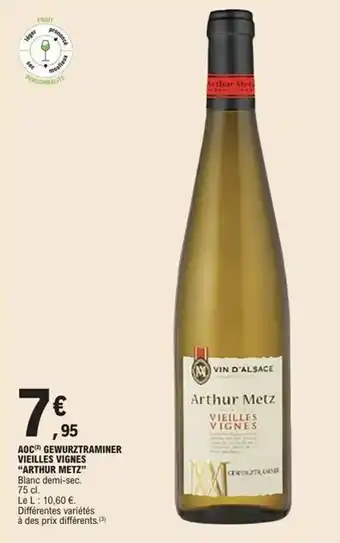 E.Leclerc Express Aoc gewurztraminer vieilles vignes arthur metz offre
