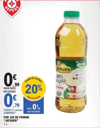 E.Leclerc Express Pur jus de pomme jafaden offre