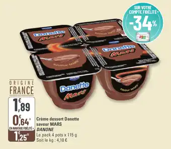 G20 Crème dessert danette saveur mars danone offre
