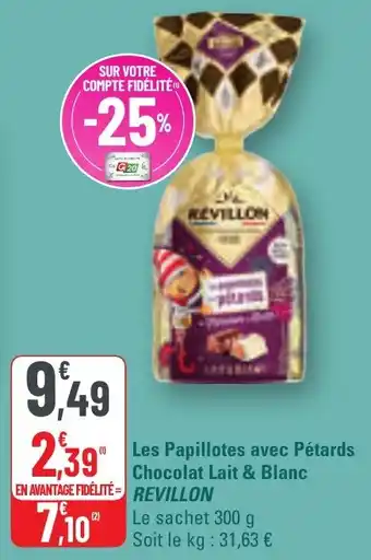 G20 Les papillotes avec pétards chocolat lait & blanc revillon offre