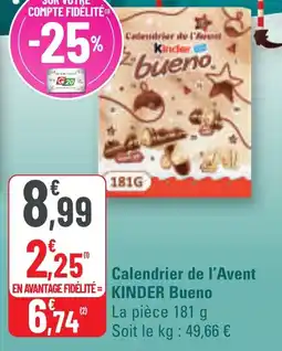 G20 Calendrier de l'avent kinder bueno offre