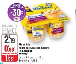 G20 Riz au lait rhum des caraïbes raisins la laitière nestle offre