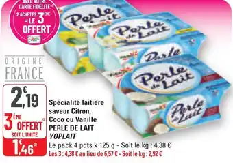 G20 Spécialité laitière saveur citron coco ou vanille perle de lait yoplait offre