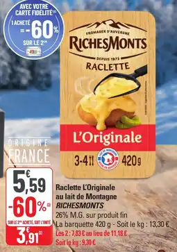 G20 Raclette l'originale au lait de montagne richesmonts offre