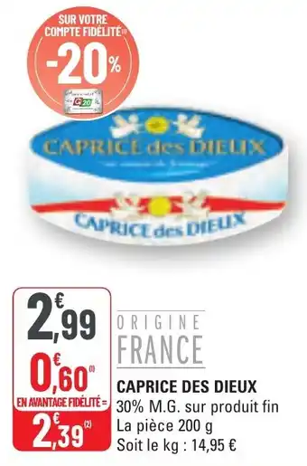 G20 Caprice des dieux offre