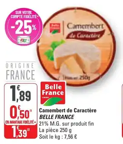 G20 Camembert de caractère belle france offre