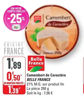G20 Camembert de caractère belle france offre